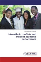 Disma Barasel Chemutai - Inter-ethnic conflicts and student academic performance