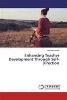 Tika Ram Bhatta - Enhancing Teacher Development Through Self-Direction
