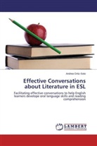 Andrea Ortiz-Soto - Effective Conversations about Literature in ESL