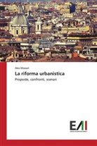 Alex Massari - La riforma urbanistica