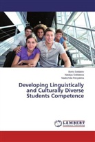 Nade Revyakina, Nadezhda Revyakina, Boris Soldatov, Natalya Soldatova - Developing Linguistically and Culturally Diverse Students Competence