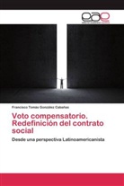 Francisco Tomás González Cabañas - Voto compensatorio. Redefinición del contrato social