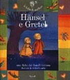 Jacob Grimm, Wilhelm Grimm, Paola Parazzoli, G. Orecchia - Hänsel e Gretel