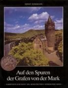 Ernst Dossmann, Günter Wiening - Auf den Spuren der Grafen von der Mark