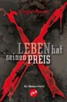 Jürgen Bauer - Leben hat seinen Preis