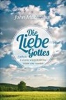John F. MacArthur - Die Liebe Gottes