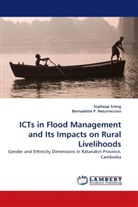 Bernadette P Resurreccion, Bernadette P. Resurreccion, Bernadette P. Resurreccion, Sophea Sreng, Sopheap Sreng - ICTs in Flood Management and Its Impacts on Rural Livelihoods