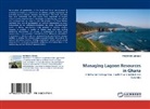FREDERICK ARMAH - Managing Lagoon Resources in Ghana