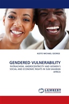 Kizito M. George, Kizito Michael George - GENDERED VULNERABILITY