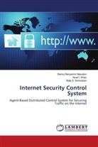Asa I Khan, Asad I Khan, Asad I. Khan, Asad I. Khan, Benny Benyami Nasution, Benny Benyamin Nasution... - Internet Security Control System