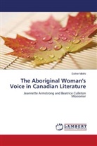 Esther Mbithi - The Aboriginal Woman's Voice in Canadian Literature