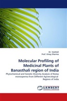 Vinay Sharma, Vaishali, D Vaishali, Dr Vaishali, Dr. Vaishali, Vinay Sharma... - Molecular Profiling of Medicinal Plants of Banasthali region of India