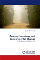 Cynthia McCormick - Dendrochronology and Environmental Change