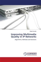 Árpád Huszák - Improving Multimedia Quality in IP Networks