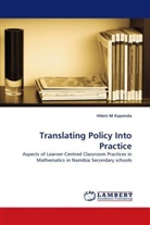 Hileni M Kapenda - Translating Policy Into Practice