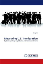 Long Le - Measuring U.S. Immigration