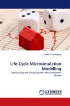 Cathal O'Donoghue, Cathal O''Donoghue - Life-Cycle Microsimulation Modelling