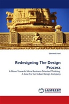 Edward Ford - Redesigning The Design Process