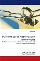 Filip Höfer - Platform-Based Authorization Technologies