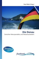 Paul Nilok, Pau Nilok, Paul Nilok - Die Donau