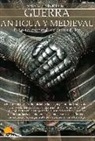 Breve historia de la guerra antigua y medieval