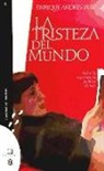 TRISTEZA DEL MUNDO,LA
