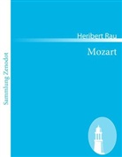 Heribert Rau - Mozart