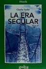 Charles Taylor - La era secular II