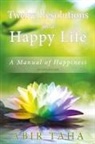 Abir Taha - Twelve Resolutions for a Happy Life