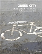 Christiane Brox, Johannes Remmel, Kla Wehling, Klaus Wehling, Dunkmann, Nina Dunkmann... - GREEN CITY