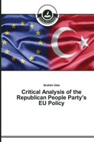 Ibrahim Usta - Critical Analysis of the Republican People Party's EU Policy