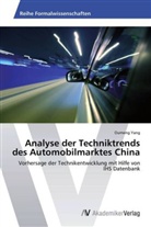Oumeng Yang - Analyse der Techniktrends des Automobilmarktes China