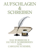 Caroline Susemihl - Aufschlagen und Schreiben Workbook 2