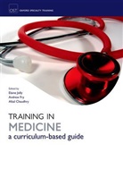 ELAINE JOLLY, Elaine (Specialist Registrar in Nephrology Jolly, Elaine Fry Jolly, Afzal Chaudhry, Afzal (Chief Medical Information Officer Chaudhry, Andrew Fry... - Training in Medicine