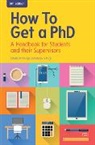 Phillips, Estelle Phillips, Estelle M. Phillips, Estelle M. Pugh Phillips, Derek Pugh, Derek S. Pugh... - How to Get a PHD
