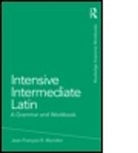 Jean-Francois Mondon, Jean-François Mondon, Jean-Francois (Minot State University Mondon, Jean-Francois R. Mondon - Intensive Intermediate Latin