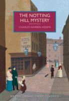Charles Warren Adams, Charles Warren Adams - The Notting Hill Mystery