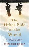 Stephanie Bishop - The Other Side of the World