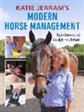 Carolyn Henderson, Henderson Carolyn, Katie Jerram, Katie Henderson Jerram, Jerram Katie - Katie Jerram''s Modern Horse Management