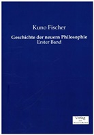 Kuno Fischer - Geschichte der neuern Philosophie. Bd.1