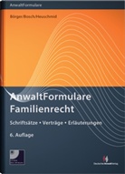 Ulrik Börger, Ulrike Börger, Raine Bosch, Rainer Bosch, Hermann Heuschmid - AnwaltFormulare Familienrecht, m. CD-ROM