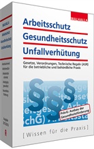 Walhalla Fachredaktion, Walhalla Fachredaktion - Arbeitsschutz, Gesundheitsschutz, Unfallverhütung