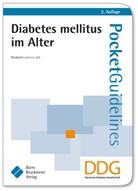 Deutsche Diabetes Gesellschaft, M. Kellerer, Monika Kellerer, Siegel, E Siegel, E. Siegel - Diabetes mellitus im Alter