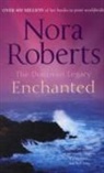 Nora Roberts - Enchanted