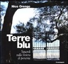 Nico Orengo - Terre blu. Sguardi sulla riviera di ponente