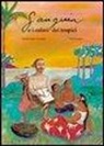 Berenice Capatti, Bérénice Capatti - Gauguin e i colori dei tropici