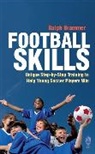 Ralph Brammer, Brammer Ralph - Football Skills