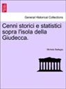 Michele Battagia - Cenni storici e statistici sopra l'isola della Giudecca.