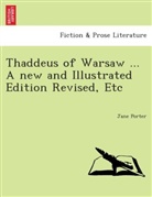 Jane Porter - Thaddeus of Warsaw ... A new and illustrated edition revised, etc.