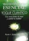 Transformaicón esencial: El toque cuántico